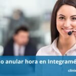 Cómo anular hora en Integramédica